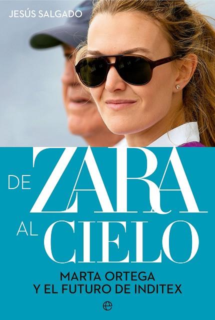 DE ZARA AL CIELO | 9788413845234 | SALGADO, JESÚS | Llibres Parcir | Librería Parcir | Librería online de Manresa | Comprar libros en catalán y castellano online