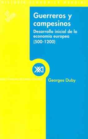 GUERREROS Y CAMPESINOS | 9788432302299 | DUBY | Llibres Parcir | Librería Parcir | Librería online de Manresa | Comprar libros en catalán y castellano online