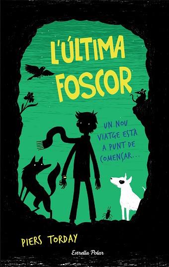 L'ÚLTIMA FOSCOR | 9788491370970 | PIERS TORDAY | Llibres Parcir | Llibreria Parcir | Llibreria online de Manresa | Comprar llibres en català i castellà online