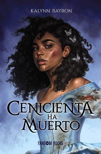 CENICIENTA HA MUERTO | 9788418027222 | BAYRON, KALYNN | Llibres Parcir | Llibreria Parcir | Llibreria online de Manresa | Comprar llibres en català i castellà online
