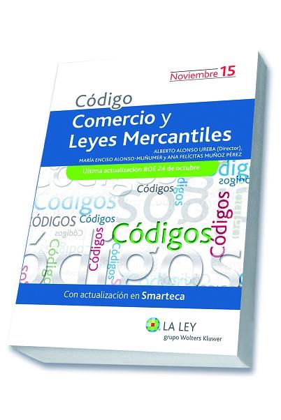 CÓDIGO COMERCIO Y LEYES MERCANTILES 2015 | 9788490204450 | REDACCIÓN LA LEY | Llibres Parcir | Llibreria Parcir | Llibreria online de Manresa | Comprar llibres en català i castellà online