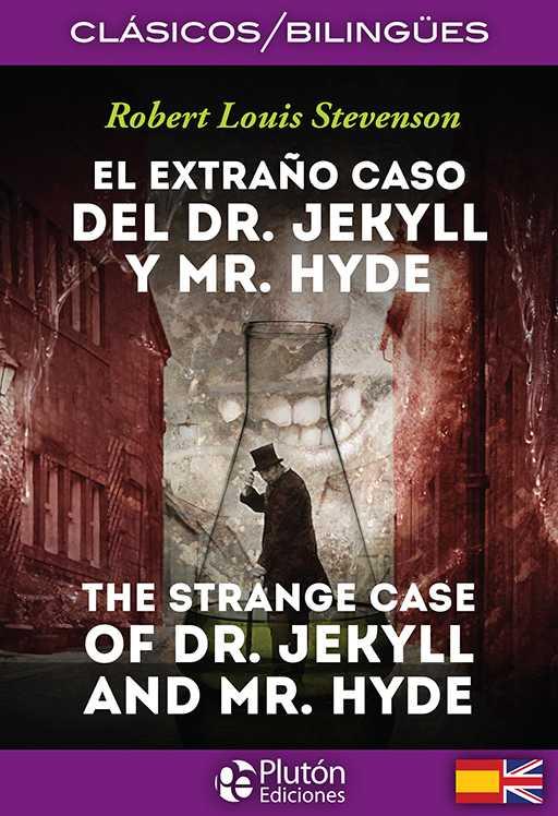EXTRAÑO CASO DEL DR.JEKYLL Y MR. HYDE / THE STRANGE CASE OF DR. JEKYLL AND MR. H | 9788494510441 | STEVENSON, ROBERT LOUIS | Llibres Parcir | Librería Parcir | Librería online de Manresa | Comprar libros en catalán y castellano online