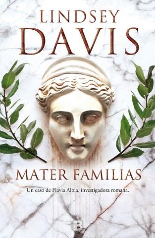 MATER FAMILIAS | 9788466659345 | DAVIS, LINDSEY | Llibres Parcir | Llibreria Parcir | Llibreria online de Manresa | Comprar llibres en català i castellà online
