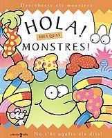 HOLA MONSTRES COL,DESCOBREIX ELS MONSTRES | 9788466105729 | Llibres Parcir | Llibreria Parcir | Llibreria online de Manresa | Comprar llibres en català i castellà online