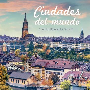 CALENDARIO CIUDADES DEL MUNDO 2022 | 9788448028671 | AA. VV. | Llibres Parcir | Librería Parcir | Librería online de Manresa | Comprar libros en catalán y castellano online