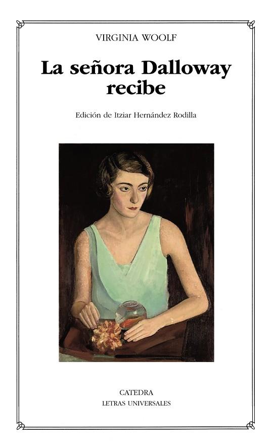 LA SEÑORA DALLOWAY RECIBE | 9788437647241 | WOOLF, VIRGINIA | Llibres Parcir | Llibreria Parcir | Llibreria online de Manresa | Comprar llibres en català i castellà online