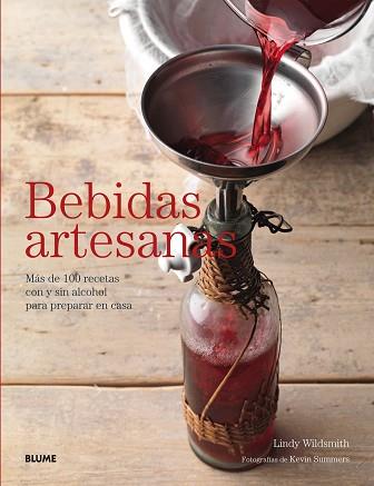 BEBIDAS ARTESANAS | 9788416138586 | WILDSMITH, LINDY | Llibres Parcir | Librería Parcir | Librería online de Manresa | Comprar libros en catalán y castellano online