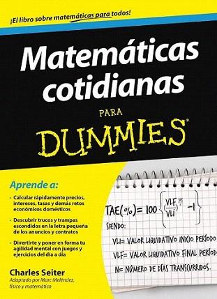 Matemáticas cotidianas para Dummies | 9788432900754 | Charles Seiter | Llibres Parcir | Llibreria Parcir | Llibreria online de Manresa | Comprar llibres en català i castellà online