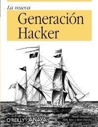NUEVA GENERACION HACKER | 9788441527232 | DHANJANI N RIOS B | Llibres Parcir | Llibreria Parcir | Llibreria online de Manresa | Comprar llibres en català i castellà online