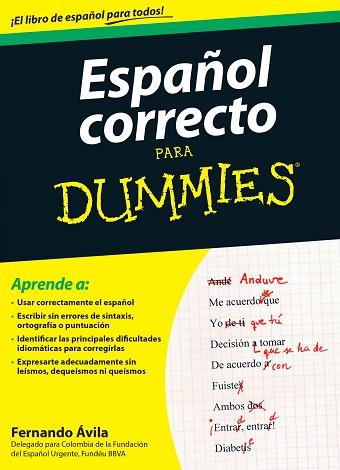 ESPAÑOL CORRECTO PARA DUMMIES | 9788432902680 | FERNANDO ÁVILA | Llibres Parcir | Librería Parcir | Librería online de Manresa | Comprar libros en catalán y castellano online
