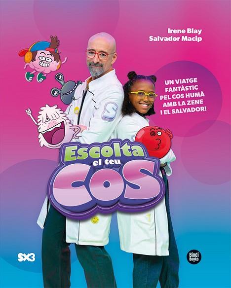 ESCOLTA EL TEU COS | 9788418288913 | MACIP MARESMA, SALVADOR/BLAY, IRENE | Llibres Parcir | Librería Parcir | Librería online de Manresa | Comprar libros en catalán y castellano online