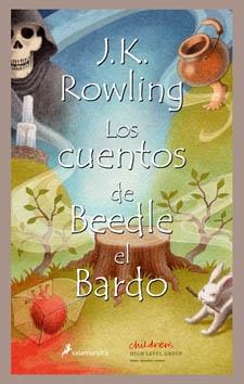 LOS CUENTOS DE BEEDLE EL BARDO | 9788498381955 | ROWLING J K | Llibres Parcir | Librería Parcir | Librería online de Manresa | Comprar libros en catalán y castellano online