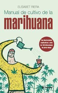 MANUAL DE CULTIVO DE LA MARIHUANA | 9788479017712 | RIERA | Llibres Parcir | Librería Parcir | Librería online de Manresa | Comprar libros en catalán y castellano online