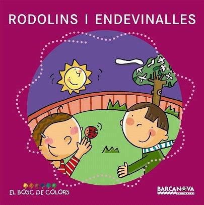 RODOLINS I ENDEVINALLES | 9788448924621 | BALDÓ CABA, ESTEL/GIL JUAN, ROSA/SOLIVA GARRIGA, MARIA | Llibres Parcir | Llibreria Parcir | Llibreria online de Manresa | Comprar llibres en català i castellà online