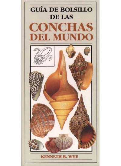 GUIA DE BOLSILLO DE LAS CONCHAS DEL MUNDO | 9788428209601 | WYE | Llibres Parcir | Librería Parcir | Librería online de Manresa | Comprar libros en catalán y castellano online
