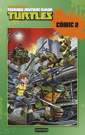 TORTUGAS NINJA. CÓMIC 2 | 9788444169712 | NICKELODEON/KENNY BYERLY | Llibres Parcir | Llibreria Parcir | Llibreria online de Manresa | Comprar llibres en català i castellà online