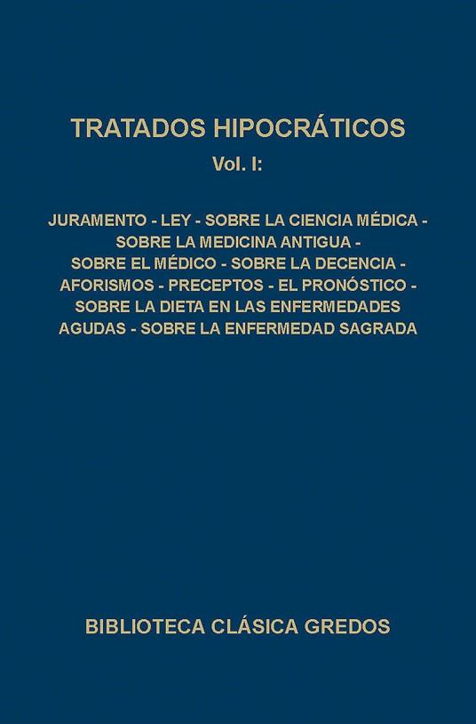 TRATADOS HIPOCRATICOS VOL. 1 | 9788424908935 | HIPÓCRATES | Llibres Parcir | Librería Parcir | Librería online de Manresa | Comprar libros en catalán y castellano online