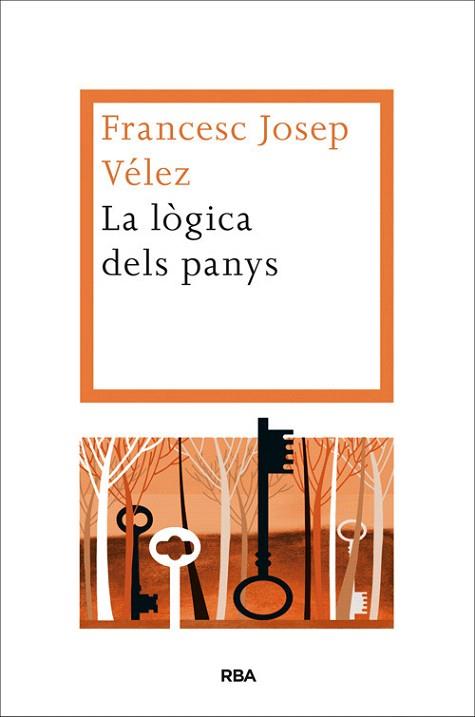 LA LÒGICA DELS PANYS | 9788482646572 | VÉLEZ I VICENTE, FRANCESC JOSEP | Llibres Parcir | Librería Parcir | Librería online de Manresa | Comprar libros en catalán y castellano online