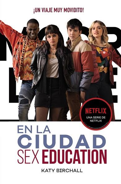 SEX EDUCATION. EN LA CIUDAD | 9788418027482 | BIRCHALL, KATY | Llibres Parcir | Llibreria Parcir | Llibreria online de Manresa | Comprar llibres en català i castellà online