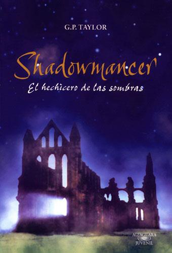 SHADOWMANCER | 9788420400693 | TAYLOR | Llibres Parcir | Librería Parcir | Librería online de Manresa | Comprar libros en catalán y castellano online