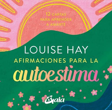 AFIRMACIONES PARA LA AUTOESTIMA | 9788411080835 | HAY, LOUISE L. | Llibres Parcir | Librería Parcir | Librería online de Manresa | Comprar libros en catalán y castellano online