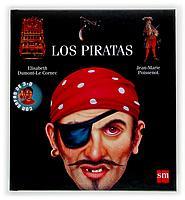 LOS PIRATAS | 9788434896611 | DUMONT LE CORNEC | Llibres Parcir | Librería Parcir | Librería online de Manresa | Comprar libros en catalán y castellano online