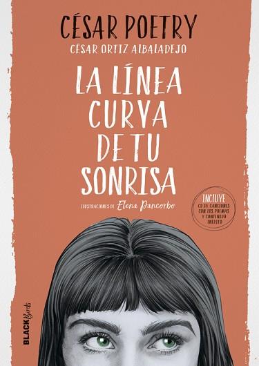 LA LíNEA CURVA DE TU SONRISA (COLECCIóN #BLACKBIRDS) | 9788420486819 | CéSAR POETRY | Llibres Parcir | Librería Parcir | Librería online de Manresa | Comprar libros en catalán y castellano online
