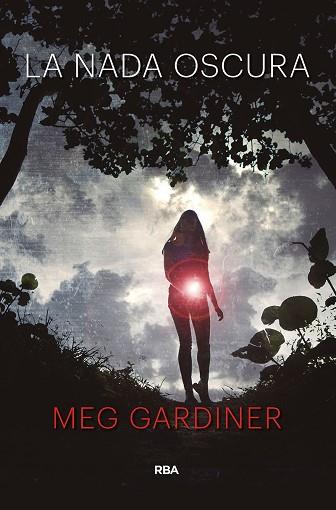 LA NADA OSCURA | 9788491871835 | GARDINER MEG | Llibres Parcir | Librería Parcir | Librería online de Manresa | Comprar libros en catalán y castellano online
