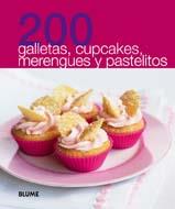 200 Galletas, cupcakes, marengues y pastelitos | 9788480769914 | Varios autores | Llibres Parcir | Librería Parcir | Librería online de Manresa | Comprar libros en catalán y castellano online