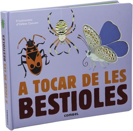 A TOCAR DE LES BESTIOLES | 9788491010456 | MILAN, EDITIONS | Llibres Parcir | Librería Parcir | Librería online de Manresa | Comprar libros en catalán y castellano online