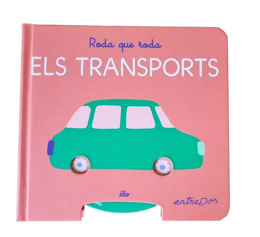 RODA QUE RODA. ELS TRANSPORTS | 9791387878184 | ÉLO | Llibres Parcir | Llibreria Parcir | Llibreria online de Manresa | Comprar llibres en català i castellà online