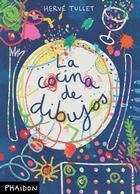 COCINA DE DIBUJOS | 9780714863405 | TULLET, HERVE | Llibres Parcir | Librería Parcir | Librería online de Manresa | Comprar libros en catalán y castellano online