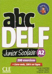 ABC DELF JUNIOR SCOLAIRE NIVEAU A2 + DVD + LIVRE-WEB | 9782090382495 | CHAPIRO, LUCILE | Llibres Parcir | Llibreria Parcir | Llibreria online de Manresa | Comprar llibres en català i castellà online