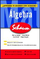 ALGEBRA schaum | 9788448142421 | SPIEGEL MURRAY MOYER ROBERT LLOVET JUAN DEGLADO DIEGO | Llibres Parcir | Librería Parcir | Librería online de Manresa | Comprar libros en catalán y castellano online
