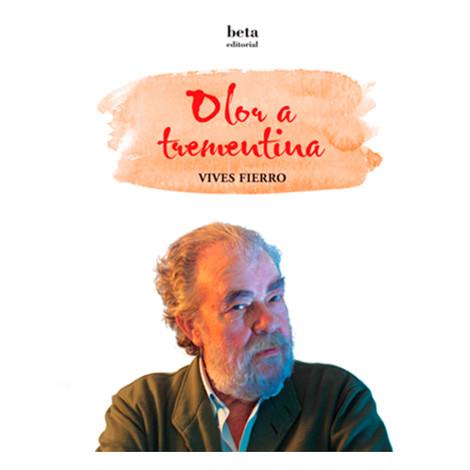 OLOR A TREMENTINA (CAT.) | 9788470914300 | ANTONI VIVES FIERRO | Llibres Parcir | Librería Parcir | Librería online de Manresa | Comprar libros en catalán y castellano online