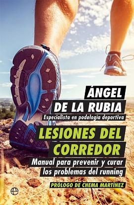 LESIONES DEL CORREDOR | 9788490605011 | DE LA RUBIA, ÁNGEL | Llibres Parcir | Llibreria Parcir | Llibreria online de Manresa | Comprar llibres en català i castellà online
