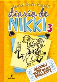DIARIO DE NIKKI 3 ESTRELLA POP POCO BRILLANTE | 9788427201378 | RACHEL RENEE RUSSELL | Llibres Parcir | Librería Parcir | Librería online de Manresa | Comprar libros en catalán y castellano online