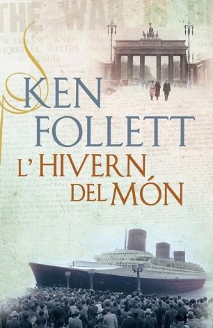 L'hivern del món | 9788401388217 | FOLLETT,KEN | Llibres Parcir | Librería Parcir | Librería online de Manresa | Comprar libros en catalán y castellano online