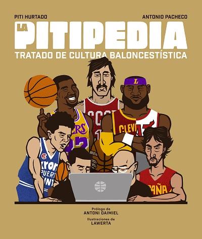LA PITIPEDIA | 9788494894848 | HURTADO, PITI/PACHECO, ANTONIO | Llibres Parcir | Llibreria Parcir | Llibreria online de Manresa | Comprar llibres en català i castellà online