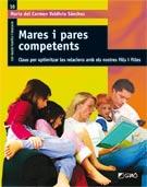 MARES I PARES COMPETENTS | 9788478279050 | VALDIVIA M C | Llibres Parcir | Librería Parcir | Librería online de Manresa | Comprar libros en catalán y castellano online