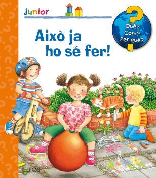 QUè? JUNIOR. AIXò JA HO Sé FER! | 9788417254322 | DROOP, CONSTANZA | Llibres Parcir | Librería Parcir | Librería online de Manresa | Comprar libros en catalán y castellano online