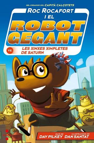 C-RR.6 ROC ROCAFORT CONTRA LES XINXES XI | 9788466151566 | PILKEY, DAV | Llibres Parcir | Librería Parcir | Librería online de Manresa | Comprar libros en catalán y castellano online