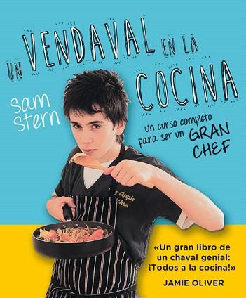 UN VENDAVAL EN LA COCINA | 9788490562604 | STERN , SAM | Llibres Parcir | Librería Parcir | Librería online de Manresa | Comprar libros en catalán y castellano online