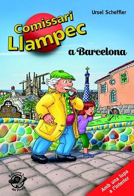 COMISSARI LLAMPEC Nº22 A BARCELONA! | 9788493414665 | SCHEFFLER, URSEL | Llibres Parcir | Librería Parcir | Librería online de Manresa | Comprar libros en catalán y castellano online