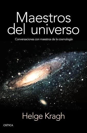 MAESTROS DEL UNIVERSO | 9788498929027 | KRAGH, HELGE | Llibres Parcir | Llibreria Parcir | Llibreria online de Manresa | Comprar llibres en català i castellà online