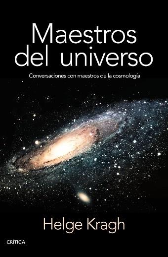 MAESTROS DEL UNIVERSO | 9788498929027 | KRAGH, HELGE | Llibres Parcir | Librería Parcir | Librería online de Manresa | Comprar libros en catalán y castellano online