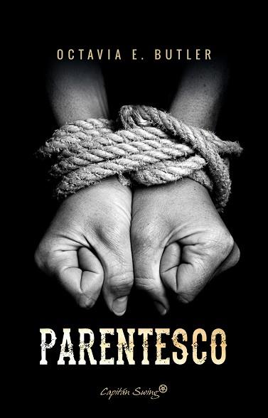 PARENTESCO | 9788494740862 | BUTLER, OCTAVIA E. | Llibres Parcir | Llibreria Parcir | Llibreria online de Manresa | Comprar llibres en català i castellà online