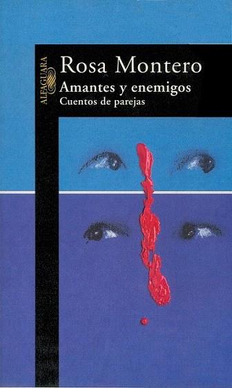 AMANTES Y ENEMIGOS | 9788420482538 | MONTERO | Llibres Parcir | Llibreria Parcir | Llibreria online de Manresa | Comprar llibres en català i castellà online
