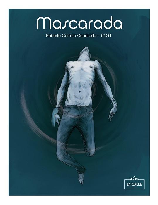 MASCARADA | PODI25778 | CORROTO CUADRADO  ROBERTO | Llibres Parcir | Llibreria Parcir | Llibreria online de Manresa | Comprar llibres en català i castellà online