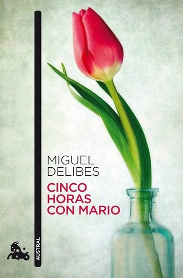 CINCO HORAS CON MARIO austral destino ed 2010 | 9788423342402 | MIGUEL DELIBES | Llibres Parcir | Librería Parcir | Librería online de Manresa | Comprar libros en catalán y castellano online
